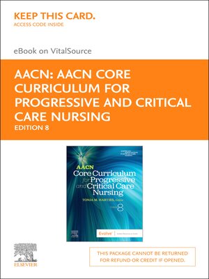 cover image of AACN Core Curriculum for Progressive and Critical Care Nursing--E-Book